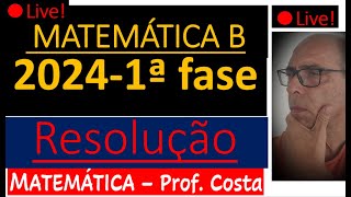 Exame Matemática B1ª fase 2024  Correção 735 LIVE [upl. by Adianez]