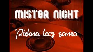 MISTER NIGHT  PIĘKNA LECZ SAMA official audio [upl. by Beitch162]