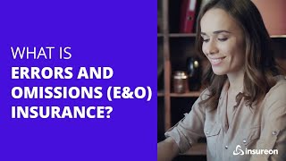 What is errors and omissions insurance and why do you need it [upl. by Noelyn]