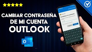 Cómo Cambiar o Actualizar la Contraseña de mi Cuenta Outlook  Hotmail Desde Celular [upl. by Connett587]