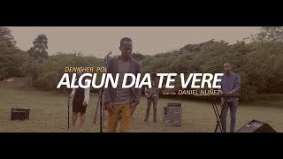 Algún Día te Veré  Denicher Pol Music Video Official [upl. by Esikram455]