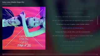 Glasperlenspiel  Geiles Leben Madizin Single Mix  Lyrics [upl. by Alyos24]