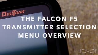 DigiTrak  Falcon F5 Training Transmitter Selection and Frequency Optimization [upl. by Anelrac]