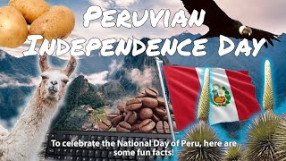 July 28th Peruvian Independence Day [upl. by Starinsky]