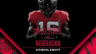 Ohio State Football Nebraska Highlight [upl. by Onurb]