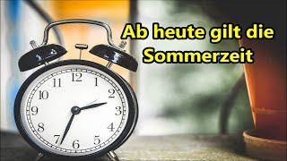 Beginn der Sommerzeit 2022 Zeitumstellung Uhr wird vorgstellt [upl. by Annonyw]