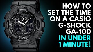 How to set the Time on a Casio G Shock GA 100 in under 1 minute [upl. by Chatwin]