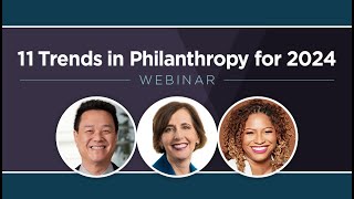 11 Trends in Philanthropy for 2024 [upl. by Anail]