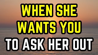 If a Woman Wants You to Ask Her Out You Will See These 8 Signs relationship relationshipadvice [upl. by Iarised]