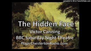 The Hidden Face  Victor Canning  BBC Saturday Night Theatre [upl. by Dowell]