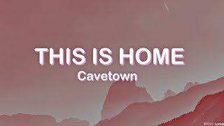 This Is Home  Cavetown Lyrics  I will fly us out of here 🎵 [upl. by Gwynne]