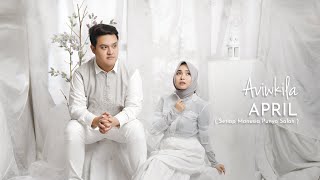 AVIWKILA  APRIL SETIAP MANUSIA PUNYA SALAH  OFFICIAL MUSIC VIDEO [upl. by Aerdnahs]