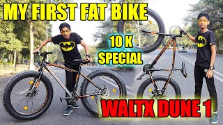 FAT BIKE UNBOXING AND REVIEW  WALTX DUNE 1  FAT TYRE CYCLE  MTB RIDER AKSHAT  ONLINE FAT BIKE [upl. by Adelice]