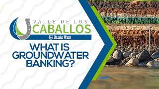 What is Groundwater Banking  Rancho California Water District [upl. by Niwroc]