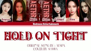 TASK 1  AETHRA  HOLD ON TIGHT  REDMOON ENTERTAINMENT [upl. by Stephani]