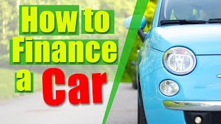 How to Get a Car Loan The Right Way [upl. by Nanine951]