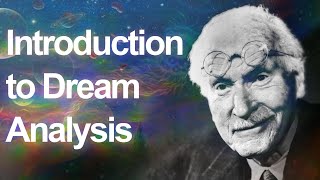 Jungian DREAM ANALYSIS  The Basics [upl. by Debra]