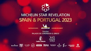 Gala de la Guía MICHELIN España amp Portugal 2023  MICHELIN Star Revelation Spain amp Portugal 2023 [upl. by Quiteris436]