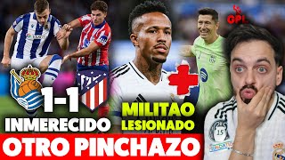 💀¡¡OTRO PINCHAZO del ATLETI vs REAL SOCIEDAD INMERECIDO · JUGADORES del MADRID se BORRAN · KOUNDÉ [upl. by Zertnom480]