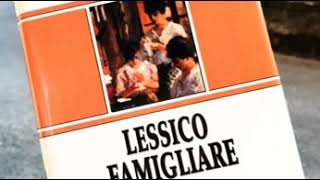 NATALIA GINZBURG Lessico famigliare 1  audiolibro [upl. by Acker]