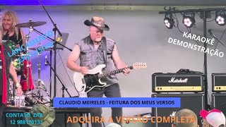 KARAOKÊ CLAUDIO MEIRELES DA FEITURA DOS MEUS VERSOS CONT 12 988170131 [upl. by Standice498]