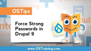 How to Force Strong Passwords in Drupal 9 [upl. by Naltiac]