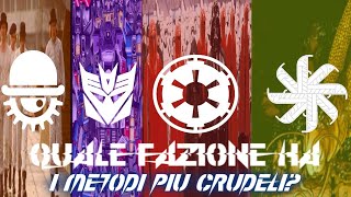 Quale fazione ha I metodi più crudeli Arancia Meccanica Transformers Star Wars Bone [upl. by Ellenahs]