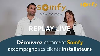 Comment Somfy accompagne ses clients installateurs   Somfy pro [upl. by Deehan]