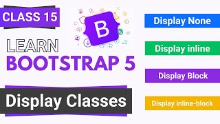 Bootstrap Tutorial Bootstrap Display Classes  Bootstrap full course in HindiUrdu  Class 15 [upl. by Marlena]