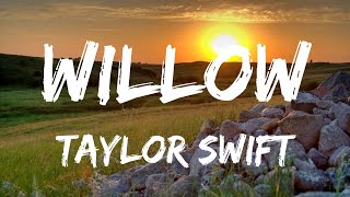 Taylor Swift  willow Lyrics [upl. by Brandes969]