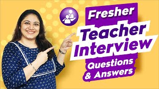 Fresher Teacher Interview Questions and Answers  First Year Teacher Interview QampA  TeacherPreneur [upl. by Lole]