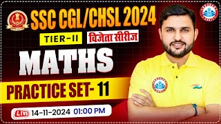 SSC CGL amp CHSL 2024 Tier 2 Maths Practice Set 11  Maths for SSC CGL amp CHSL Mains By Rahul Sir [upl. by Camilia]