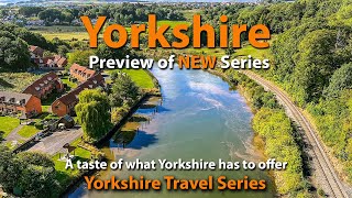 Yorkshire Travel Series Preview  Visiting West Yorkshire the Dales and North Yorkshire [upl. by Levins]