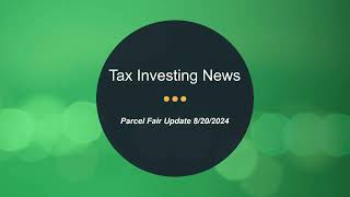 Tax Investing News 8202024  Major Tax Auctions announced and more [upl. by Leumas]