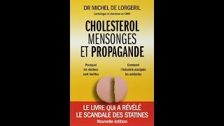 Cholestérol mensonges et propagande  Dr Michel De Lorgeril [upl. by Richards]