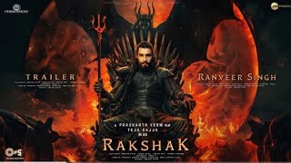 Rakshak  HINDI Trailer  Ranveer Singh  Prashant Varma Universe  Kiara Advani  Jai Hanuman part2 [upl. by Akeim]