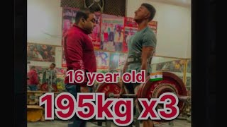 195 kg x3 16 year old 🇮🇳♥️ [upl. by Auberbach]