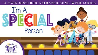 Im A Special Person  Animated Video Lyrics [upl. by Ocin]