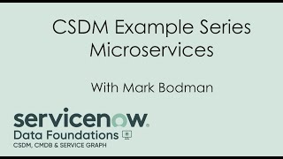 CSDM Example Series Microservices [upl. by Jedd434]