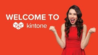 1 Welcome to Kintone [upl. by Notsag]