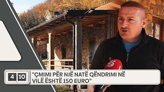 quotÇmimi për një natë qëndrimi në vilë është 150 euro ndërsa fitimi shkon 1500 euro në muajquot [upl. by Krystalle]