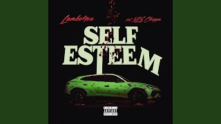 Self Esteem feat NLE Choppa [upl. by Veradis]