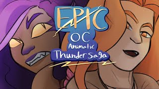 Different Beast  Epic the Musical Thunder Saga  Oc Animatic [upl. by Areval699]