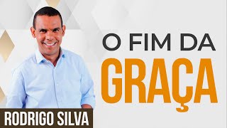 Sermão de Rodrigo Silva  O FECHAMENTO DA PORTA DA GRAÇA E O APOCALIPSE [upl. by Lubet657]