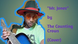 quotMr Jonesquot by The Counting Crows Cover [upl. by Tlok]