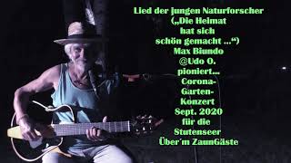 Lied der jungen Naturforscher „Die Heimat hat sich schön gemacht …“ Max Biundo Udo O pioniert [upl. by Akimak734]