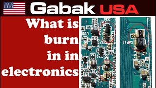 what is burn in Electronics [upl. by Nahtanoy]