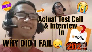 My Actual Test Call amp Interview In Weblio  WHY DID I FAIL😪ESL 2024 [upl. by Lauber363]