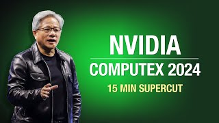 Nvidia Computex 2024 Keynote Highlights 15 Minute Supercut [upl. by Terrej]