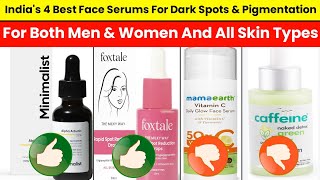 4 Best face serum for dark spots and pigmentation  Best face serum In India  Face Serum [upl. by Allerbag129]